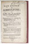 COUNTRY GENTLEMAN. A New System of Agriculture; or, A Plain, Easy, and Demonstrative Method of speedily growing Rich. 1755